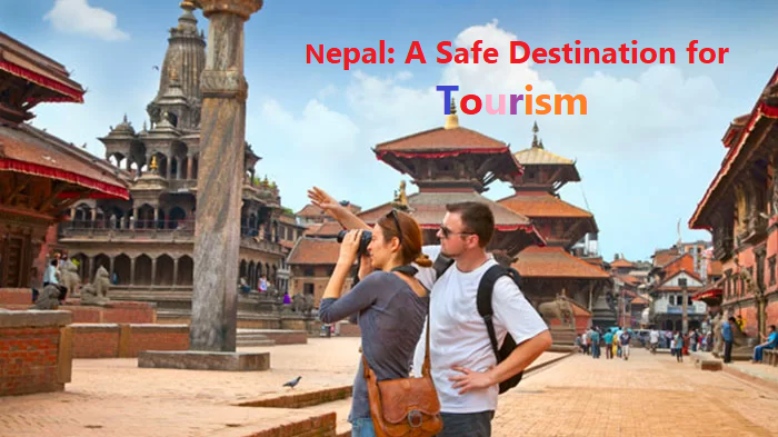 nepal a safe destination for tourism essay